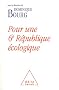 Pour une 6e R�publique �cologique