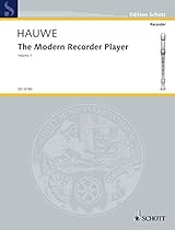 THE MODERN RECORDER PLAYER VOLUME 1 FOR TREBLE/ALTO THE MODERN RECORDER PLAYER VOLUME 1 FOR TREBLE/ALTO