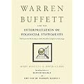 Warren Buffett and the Interpretation of Financial Statements (The Search for the Company with a Durable Competitive Advantage) (Hardcover)