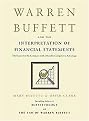 Warren Buffett and the Interpretation of Financial Statements (The Search for the Company with a Durable Competitive Advantage) (Hardcover)