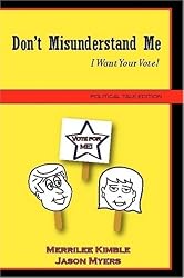Don't Misunderstand Me - Political Talk Edition