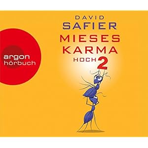 Mieses Karma hoch 2