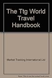 The TTG world travel handbook