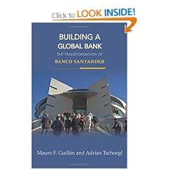 Building a Global Bank: The Transformation of Banco Santander