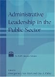 img - for Administrative Leadership in the Public Sector (Aspa Classics) book / textbook / text book