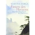 Fasten des Herzens: Das Weisheitsbuch des Daoismus