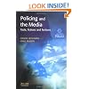 Policing and the Media: Facts, Fictions and Factions (Policing & Society)