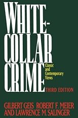 WHITE-COLLAR CRIME: An entry from Thomson Gale's <i>West's Encyclopedia of American Law</i>