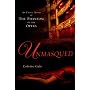 Unmasqued: An Erotic Novel of the Phantom of the Opera