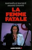 La femme fatale