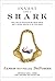 Invest Like a Shark: How a Deaf Guy with No Job and Limited Capital Made a Fortune Investing in the Stock Market