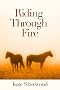 Riding Through Fire (Dark Horse)