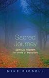 Sacred journey : spiritual wisdom for times of transition