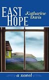 East Hope (Center Point Premier Romance (Large Print))