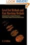 Level Set Methods and Fast Marching Methods: Evolving Interfaces in Computational Geometry, Fluid Mechanics, Computer Vision, and Materials Science ... on Applied and Computational Mathematics)