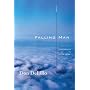Falling Man: A Novel