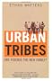 Urban Tribes