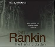 The Hanging Garden (Rankin, Ian. Inspector Rebus Series.)