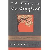 To Kill a Mockingbird 40th: The 40th Anniversary Edition of the Pulitzer Prize-Winning Novelpar Harper Lee