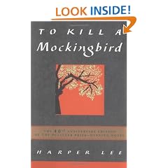 To Kill A Mockingbird 40th: The 40th Anniversary Edition of the Pulitzer Prize-Winning Novel