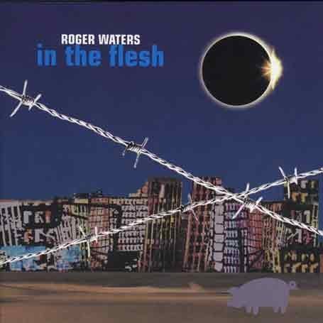 Roger Waters - In The Flesh Live (CD 1) - Zortam Music Roger Waters - In The Flesh Live (CD 1) - Zortam Music