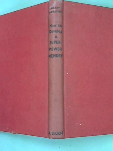 how to develop a super power memory