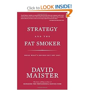 Strategy and the Fat Smoker