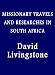Missionary Travels and Researches in South Africa