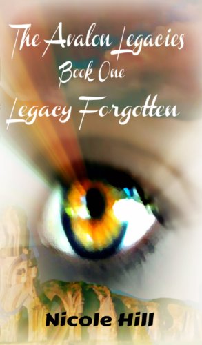 Legacy Forgotten (The Avalon Legacies)