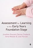 Assessment for learning in the early years foundation stage