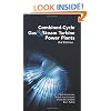 Combined-Cycle Gas & Steam Turbine Power Plants, 3rd Edition