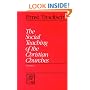 The Social Teaching of the Christian Churches: 2 Volume set Vol.I and II