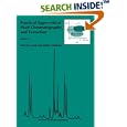 Practical Supercritical Fluid Chromatography and Extraction (Chromatography) by Thomas Caudell