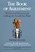 The Book Of Agreement: 10 Essential Elements For Getting The Results You Want