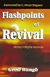 Flashpoints of Revival: History's Mighty Revivals