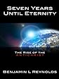 Seven Years Until Eternity