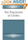 The Philosophy of Utopia
