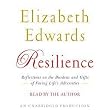 Resilience (Reflections on the Burdens and Gifts of Facing Life's Adversities) (Unabridged) (Compact Disc)