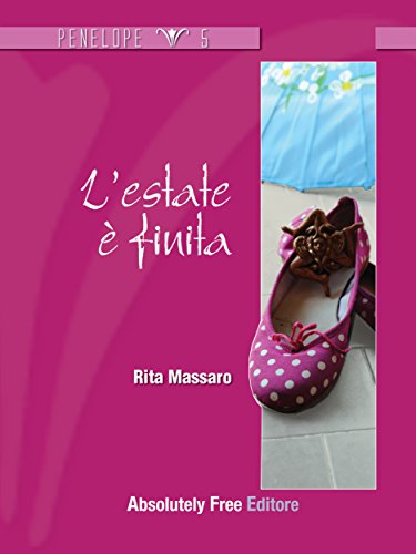 L'estate è finita (Penelope) (Italian Edition)