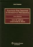 Strategies for Creditors in Bankruptcy Proceedings