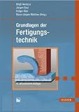 Grundlagen der Fertigungstechnik