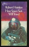 Have Spacesuit, Will Travel