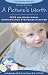 A Picture's Worth: PECS and Other Visual Communication Strategies in Autism (Topics in Autism)