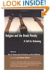 Religion and the Death Penalty: A Call for Reckoning