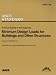Minimum Design Loads for Buildings and Other Structures: ASCE 7-98