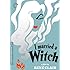I Married a Witch