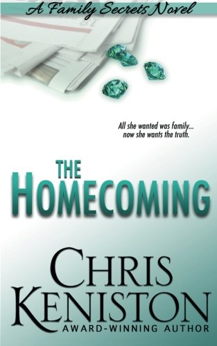 The Homecoming: A Family Secrets Novel
