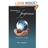 The Miracle of Real Forgiveness