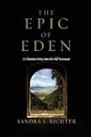 Epic Of Eden, The: A Christian Entry...