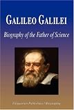 Review Filiquarian Publishing  / Galileo Galilei: Biography of the Father of Science
